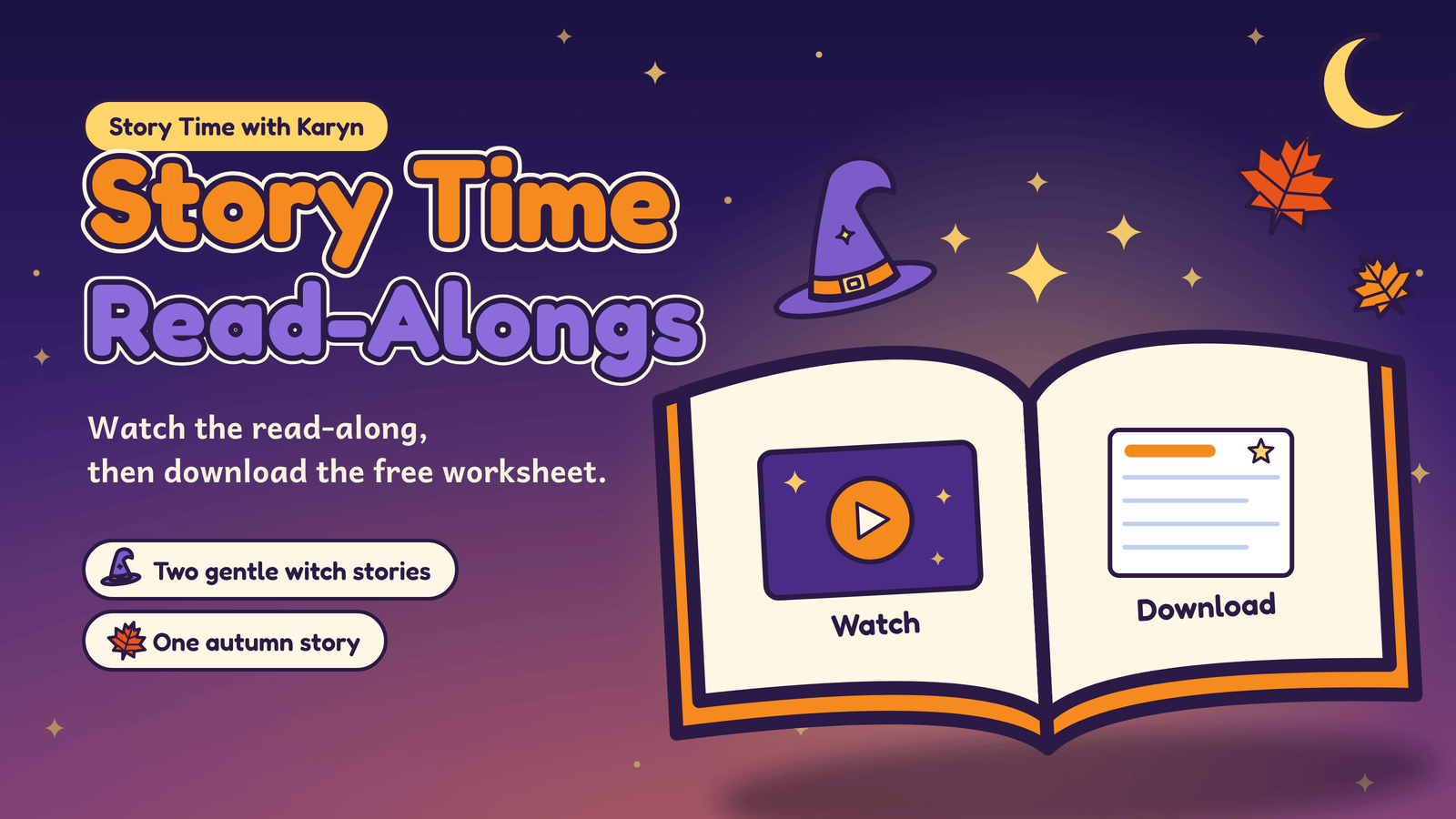 Story Time read-alongs: an open book showing a story video to watch and a free worksheet to download