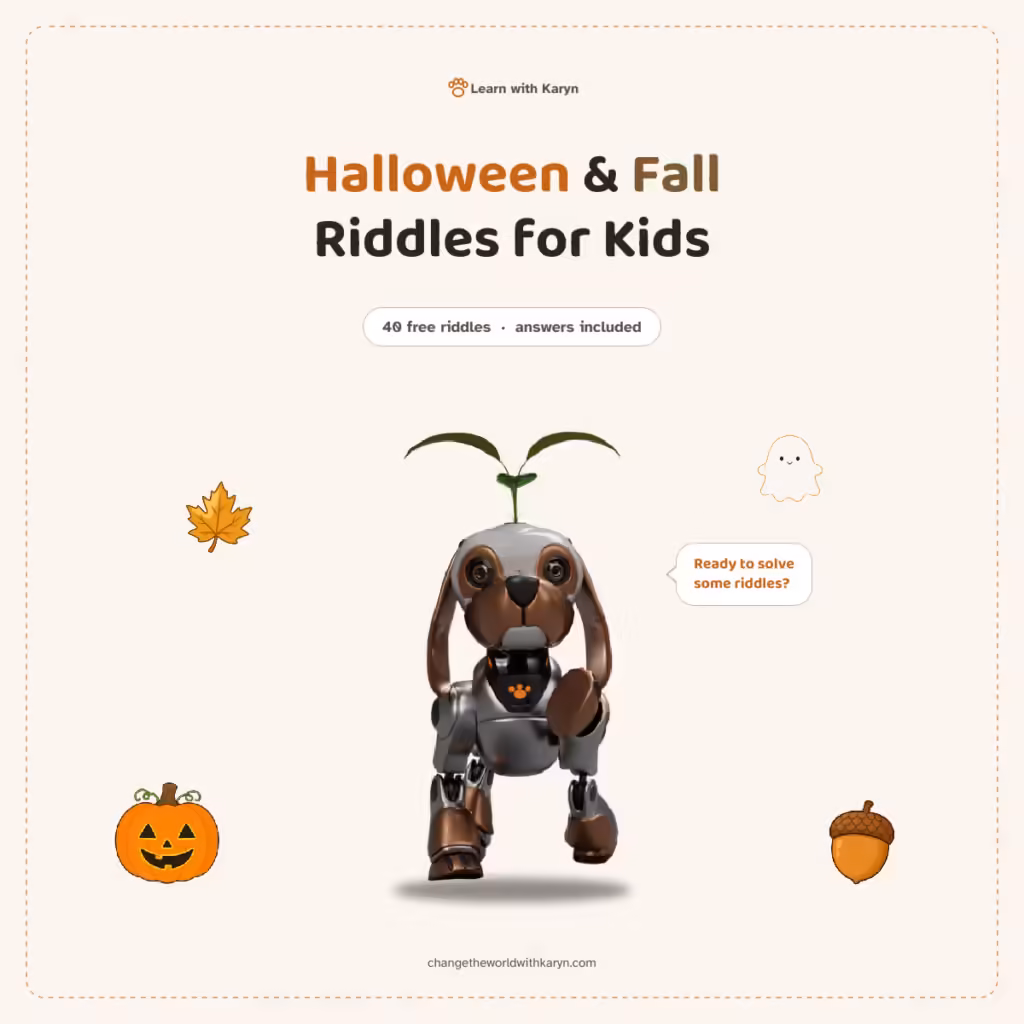 Halloween and Fall Riddles for Kids from Learn with Karyn, with Bobbie the robot dog surrounded by a jack-o'-lantern, a maple leaf, a ghost and an acorn